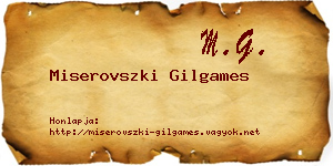 Miserovszki Gilgames névjegykártya